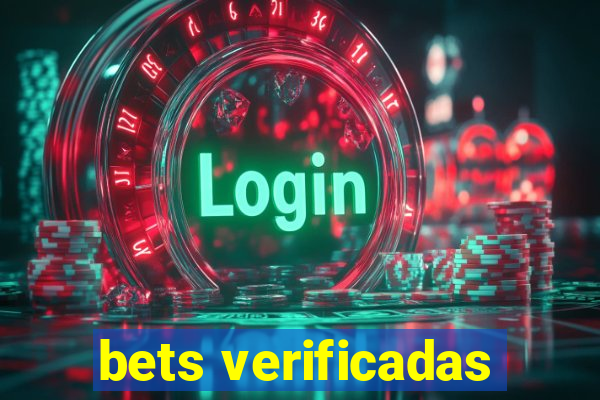 bets verificadas